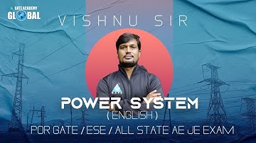 #37 | Long transmission line | Power System | Vishnu Sir | For GATE/ESE/ALL STATE AE/JE