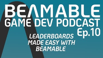 How To Add A Leaderboard To My Game With Beamable