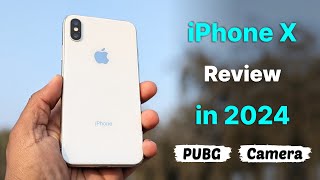 I Tested iPhone X in 2024 🔥 Detailed Review in Hindi⚡️- Cameras - PUBG - Battery….