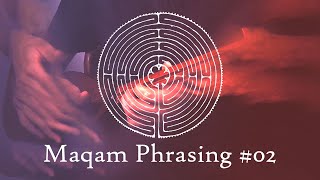 Maqam Phrasing #02 Seyir+Analysis For Suznak Taqsim