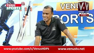 VENUS SPORTS WITH SHEHZADA MOIN | Venus HD Satellite Channel Pakistan || 15-05-2024 ||