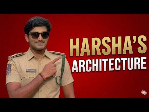 Harsha’s Architecture 🤟🏻