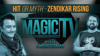 Magic TV - Hit or Myth! Zendikar Rising