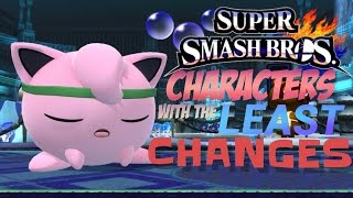 Smash 4 10 Characters With the LEAST Patch Changes