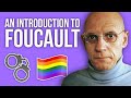 Foucault: WTF? An Introduction to Foucault, Power and Knowledge