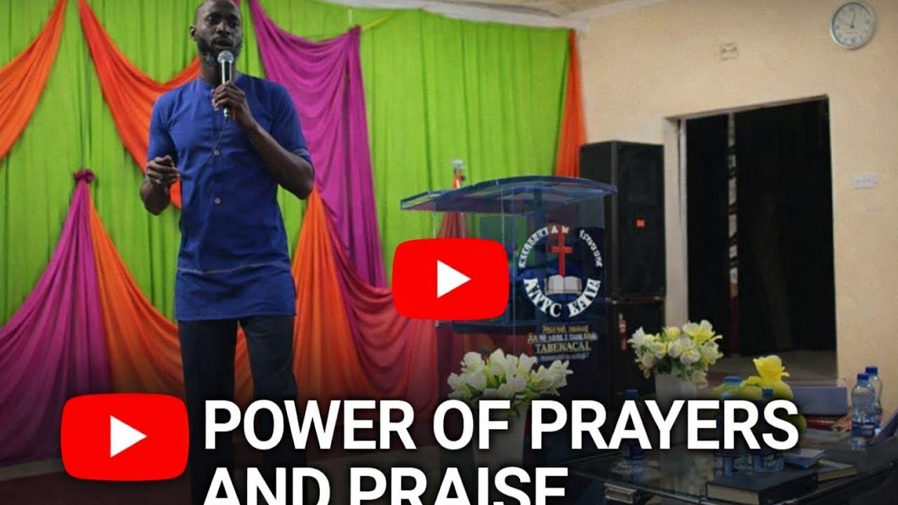 POWER OF PRAYERS AND PRAISE