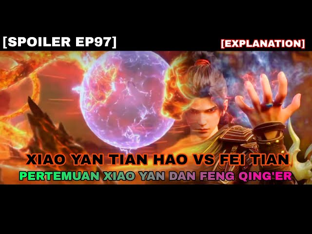 Battle Through The Heavens Season 5 Episode 97 Indo English Sub || Xiao Yan Tian Hao Vs Fei Tian class=