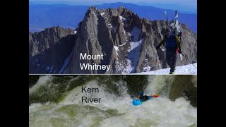 Mount Whitney to Kern River Skirafting