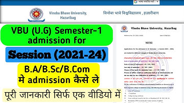VBU U.G Semester-1 Admission For Session 2021-24 | Vinoba Bhave University Graduation Admission 2021