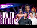How To Get Ideas