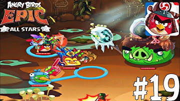 Angry Birds Epic: All Stars - Gameplay Walkthrough Part 19 (iOS, Android, PC)