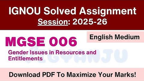 IGNOU MGSE 006 Solved Assignment 2025-26 English Medium
