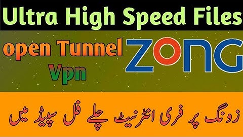 Zong Free Internet | Open tunnel High speed Fresh 7 Days Files | WAMFY TECH