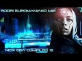 (BEST EURODANCE 2017) RODRI EUROMANIAKO MIX - NEW ERA COMPILED 13