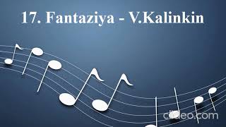 17. Fantaziya - V.Kalinkin