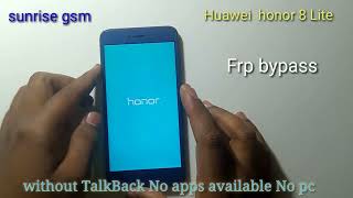 Huawei honor 8 Lite frp bypass || PRA-LA1 Frp Unlock Bypass Google Lock New Method 2022