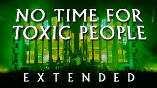 Miniatura de vídeo de "No Time For Toxic People (Extended Version) - Imagine Dragons"