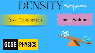 Density Explained | d = m ÷ V | Units g/cm³ & kg/m³ | GCSE Physics Revision