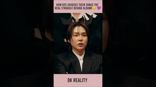 How BTS Chooses Their Songs The Real Struggle Behind Albums #shorts #shortsfeed