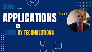 Exploring the Key Components of an Application in Slate by Technolutions (Module 3)