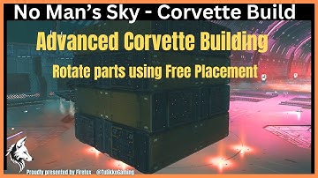 Advanced Corvette Free Placement techniques | Corvette Build  Tutorial | No Man