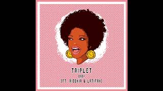 Triplet - Baby (feat. Aidonia & Latifah)