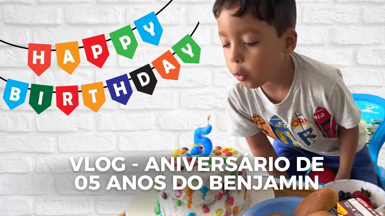 VLOG | Aniversário de 05 anos do Benjamin - YouTube