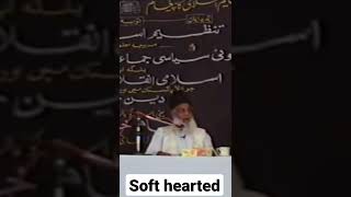Soft hearted | Dr Israr Ahmad screenshot 5