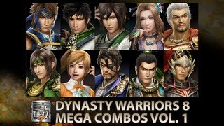 Dynasty Warriors 8 - Mega Combos Compilation Vol. 1