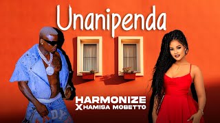 Harmonize Ft Hamisa Mobetto - Unanipenda (Official Music Video)