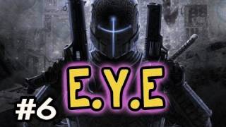 E.Y.E: Divine Cybermancy Walkthrough w/Nova & SSoHPKC Ep.6