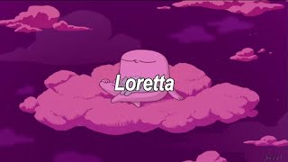 Ginger Root - "Loretta" [Lyrics]