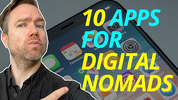 10 Essential Apps for Digital Nomads