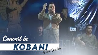 Bilind Ibrahim concert in Kobani |  کۆبانێ