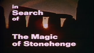 Magic of Stonehenge (In Search Of 1976)