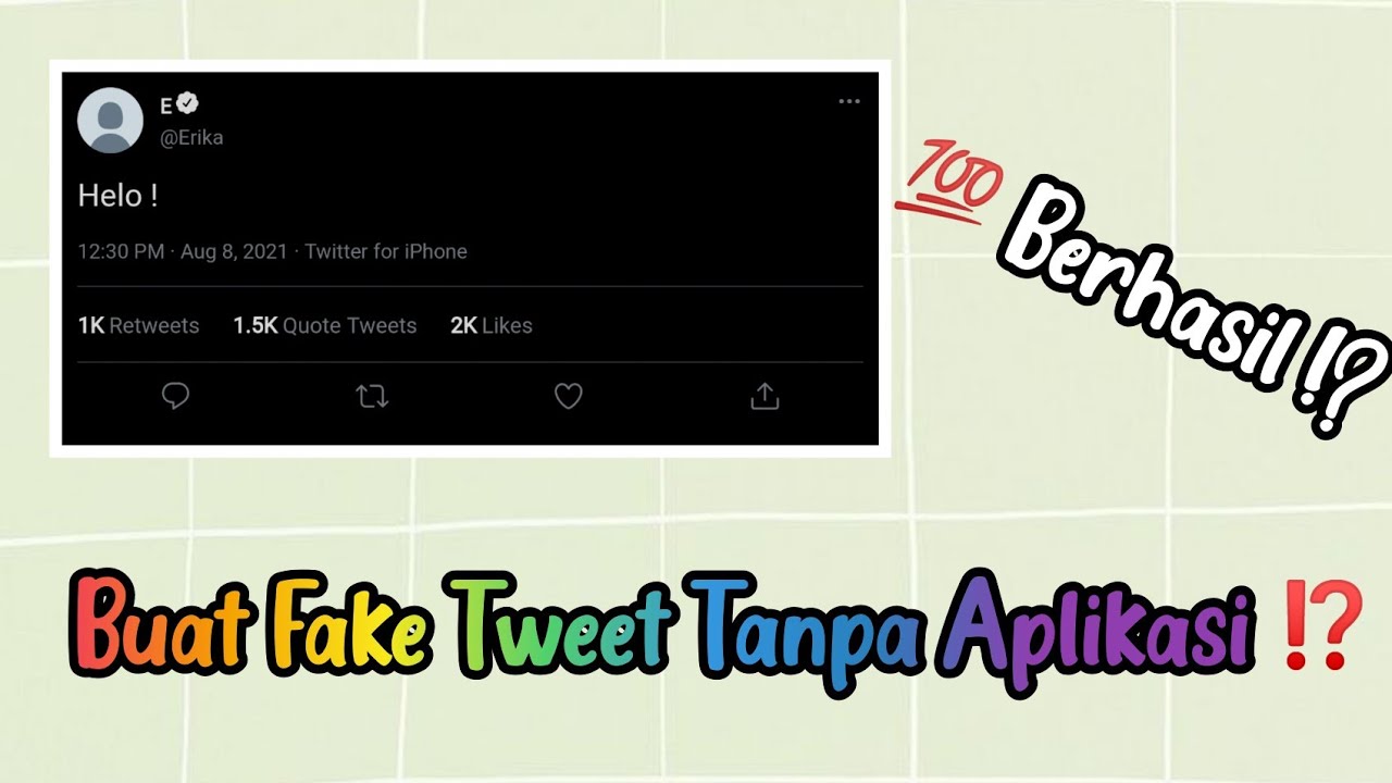 Cara Buat Fake Tweet Tanpa Menggunakan Aplikasi ⁉️ 