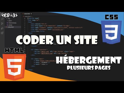 HEBERGER LES PAGES DE SON SITE INTERNET EN QUELQUES MINUTES ! TUTO HTML/CSS #3