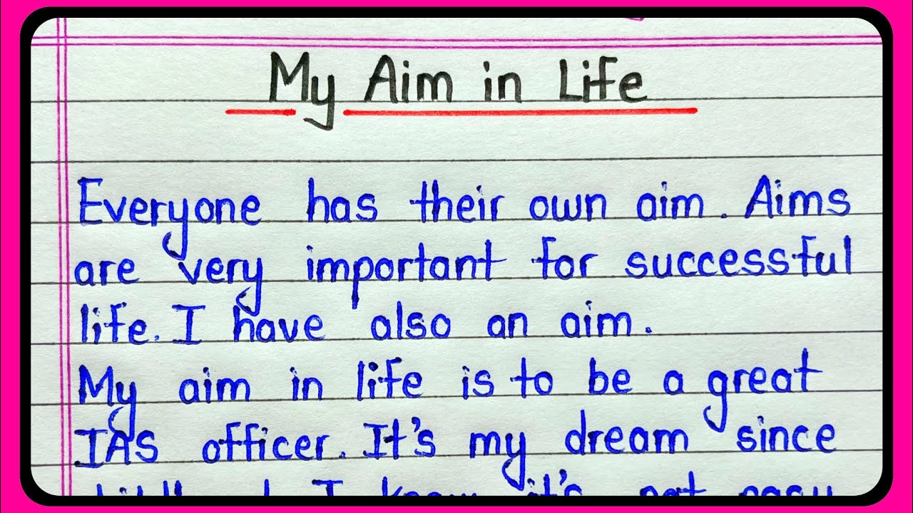 my aim in life essay for students