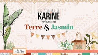 Présentation De La Collection Terre Jasmin Par Les Ateliers De Karine