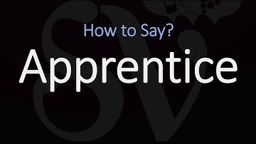 How to Pronounce Apprentice? (CORRECTLY) Meaning & Pronunciation