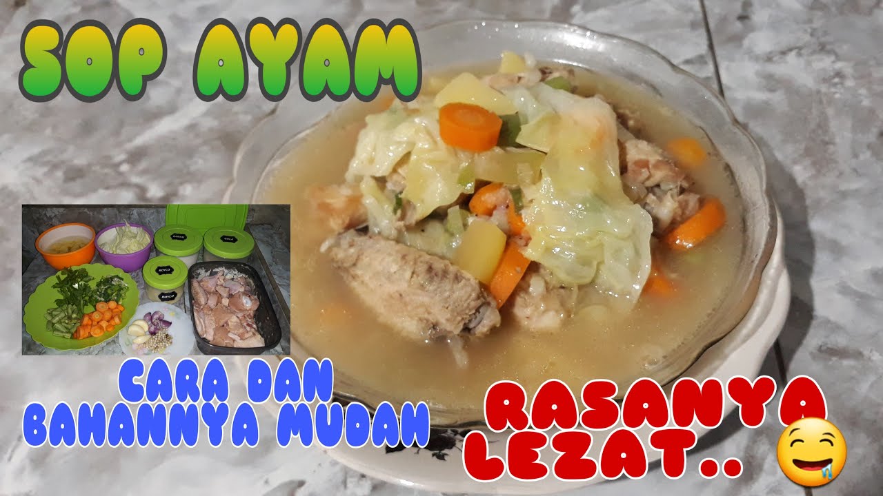 RESEP SOP AYAM LEZAT YouTube