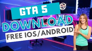 GTA 5 Mobile Free Download - How to Install GTA 5 Completely Free (Android/iOS) screenshot 3