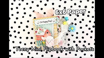 🌼 Too Cute 🌼 6x6 PAPER | Teeny Mini Flip Book/Album with Pockets | Happy Mail Idea