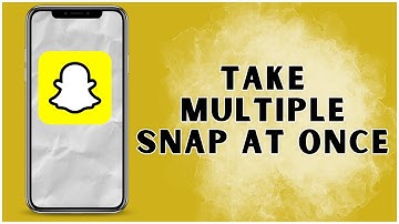 How To Take Multiple Snap at Once On Snapchat? 2024 | Snapchat