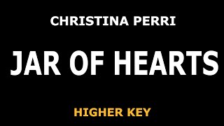 Christina Perri - Jar Of Hearts - Piano Karaoke [HIGHER KEY]