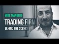 Behind the Scenes of an Equities Day Trading Firm · Mike Mangieri