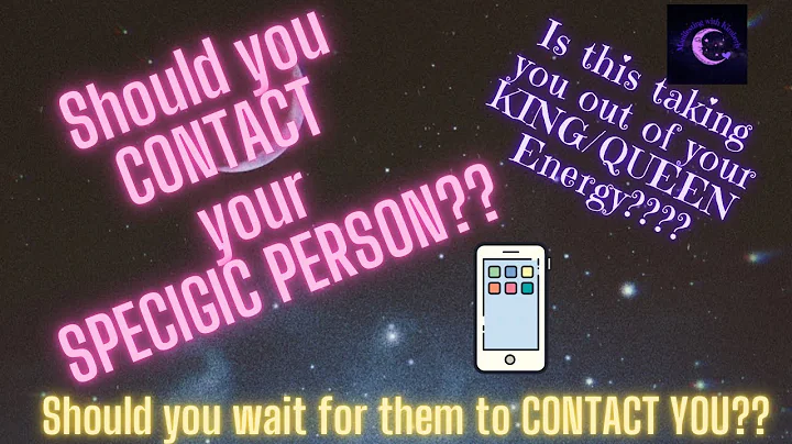 Contacting your SPECIFIC PERSON or WAIT for them t...