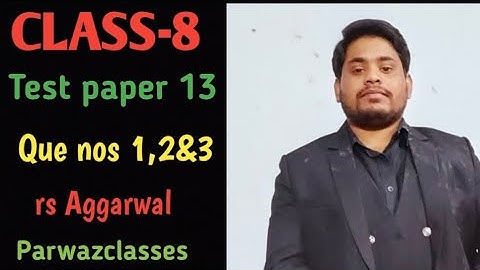 class 8 maths test paper 13 rs Aggarwal. Rs Aggarwal Test Paper 13. BSSC Railway Ssc and other exams