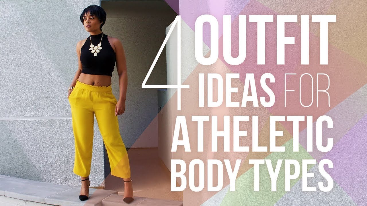 How To Dress Athletic Body Types