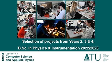 Some recent student projects from the Physics & Instrumentation program at ATU.